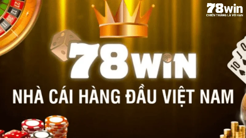 Giới thiệu đôi nét cơ bản về 78WIN