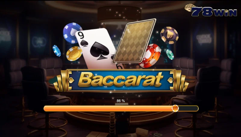 Hiểu rõ thông tin về game bài Baccarat 78win